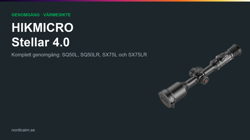 HIKMICRO Stellar 4.0 komplett genomgång